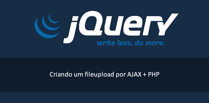 upload de arquivos por AJAX utilizando jQuery e PHP