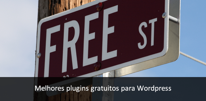 os melhores plugins gratuitos para WordPress