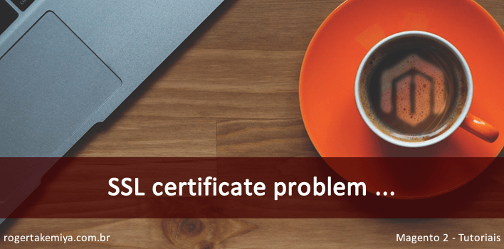 SSL certificate problem: unable to get local issuer certificate