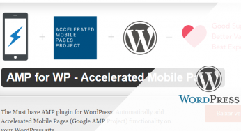 AMP no WordPress – Accelerated Mobile Pages, páginas otimizadas para dispositivos móveis