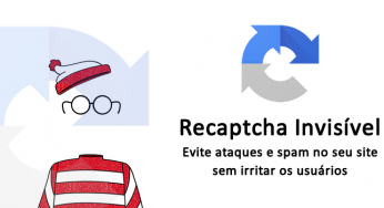 Recaptcha Invisivel – O novo captcha da Google