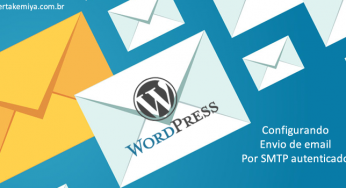 Configurando envio de e-mail por SMTP autenticado no WordPress