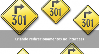 Como criar vários tipos de redirecionamento no htaccess