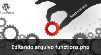 Como editar o arquivo functions no WordPress