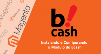 Módulo Bcash para Magento