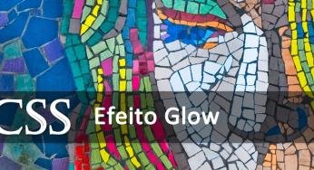 Efeito Glow com CSS 3