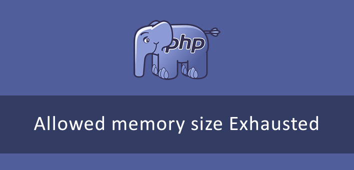 Fatal error: Allowed memory size of – PHP [CORREÇÃO]