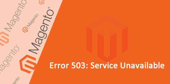 Corrigindo “Error 503: Service Unavailable” no Magento