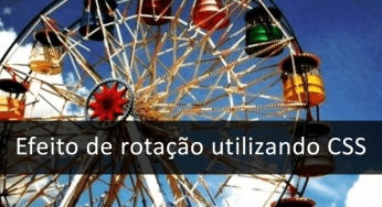 Efeito de rotação “rotate” + efeito grow, rotacionando um elemento