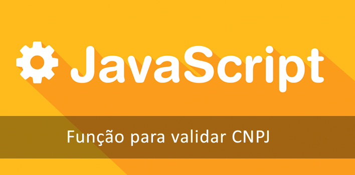 Função para validar CNPJ escrita em Javascript