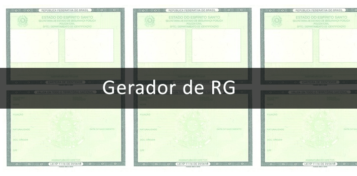 Gerador de RG completo, válidos, grátis, para teste