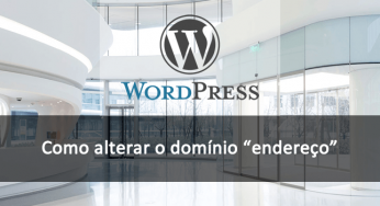 Como alterar domínio do WordPress