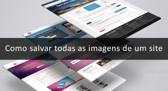 Como baixar todas imagens de um site – Ferramenta Online