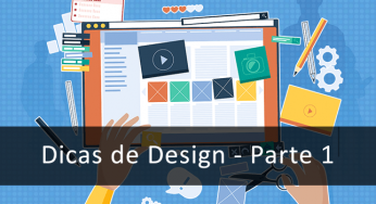 Utilize as fontes com inteligência – Dicas de Design – Parte 1