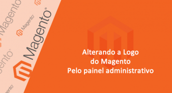 Como alterar o Logo do tema em uma loja Magento