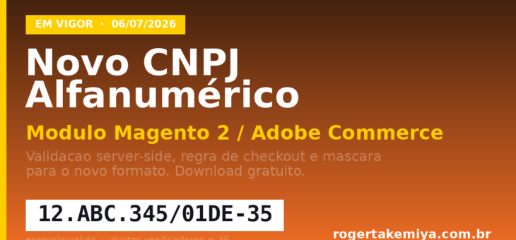CNPJ alfanumérico Magento 2: módulo grátis com máscara e validação