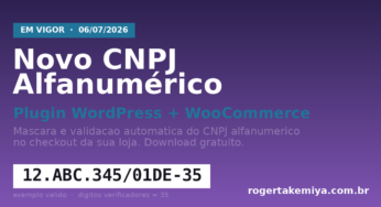 CNPJ alfanumérico no WooCommerce: plugin grátis de máscara e validação