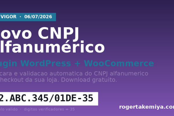 Plugin WordPress WooCommerce para CNPJ alfanumérico