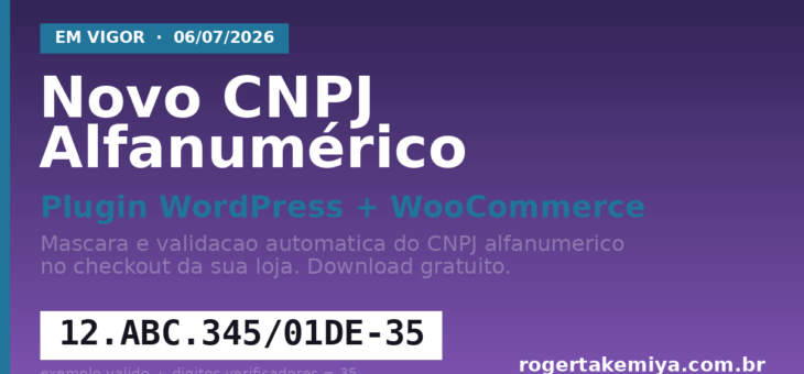 CNPJ alfanumérico no WooCommerce: plugin grátis de máscara e validação