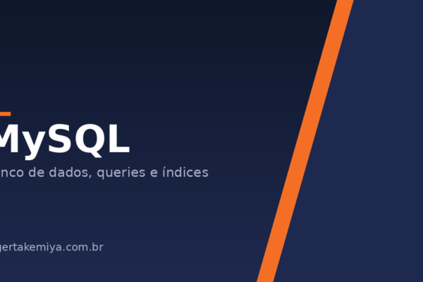 Dicas de mysql - Roger Takemiya